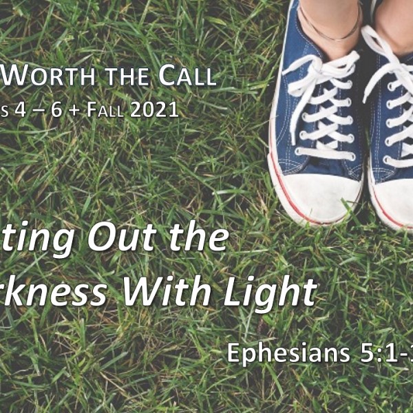 Casting Out the Darkness With Light (Eph. 5:1-14)