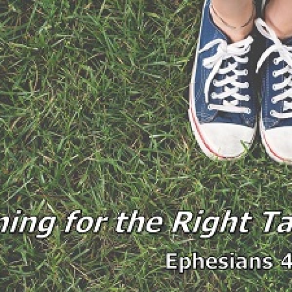 Aiming at the Right Target (Eph 4:7-16)